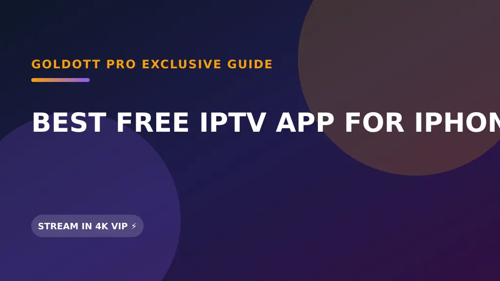 best free iptv app for iphone