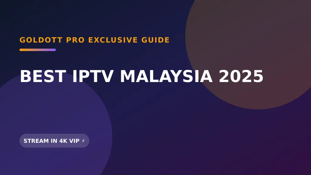 best iptv malaysia 2025