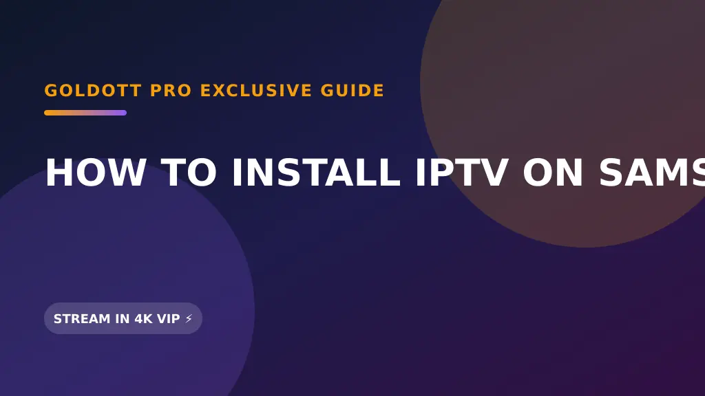 how to install iptv on samsung tv